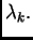$ \lambda_k.$