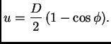 $\displaystyle u = \frac{D}{2}\,(1-\cos\phi{}).$