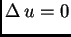 $\displaystyle \Delta\,u = 0$