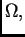 $ \Omega{},$