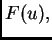 $ F(u),$