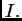 $ I.$
