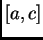 $ [a,c]$