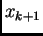 $ x_{k+1}$