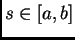 $ s \in [a,b]$