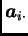$ \boldsymbol{a}_{i\cdot}$