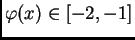 $ \varphi(x) \in [-2,-1]$
