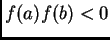 $ f(a)f(b)<0$