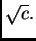 $ \sqrt{c}.$