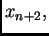 $ x_{n+2},$