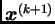 $ \boldsymbol{x}^{(k+1)}$