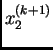 $\displaystyle x_{2}^{(k+1)}$