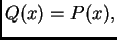 $ Q(x)=P(x),$