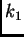 $\displaystyle k_1$