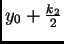 $ y_0+\frac{k_2}{2}$