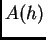 $ A(h)$