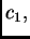 $ c_1,$