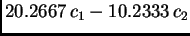 $\displaystyle 20.2667\,{c_1} - 10.2333\,{c_2}$
