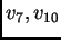 $ v_7,v_{10}$