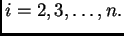 $ i=2,3,\ldots,n.$