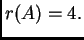 $ r(A)=4.$