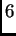 $\displaystyle 6$