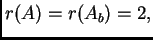 $ r(A)=r(A_b)=2,$