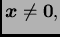 $ \boldsymbol{x}\neq \textbf{0},$