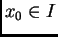 $ x_0\in I$