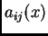 $ a_{ij}(x)$