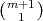 (m+1 )
   1