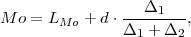                ---Δ1---
M o = LMo  + d⋅Δ1  + Δ2,
