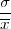σ
--
x