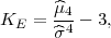       ^μ
KE =  -44-- 3,
      ^σ
