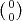 ( )
 00