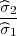 ^σ2-
^σ1
