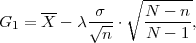      --     σ   ∘ N---n--
G1 = X - λ √---⋅  ------,
             n    N - 1
