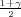 1+-γ
 2