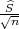  ^
√Sn-