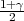 1+2γ