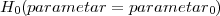 H0 (parametar = parametar0 )
