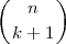 (      )
    n
  k + 1