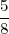 5-
8