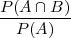 P(A-∩-B-)
  P(A )