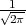 -1--
√2π