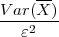     --
Var(X-)-
  ε2