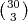(30)
  3