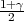 1+2γ
